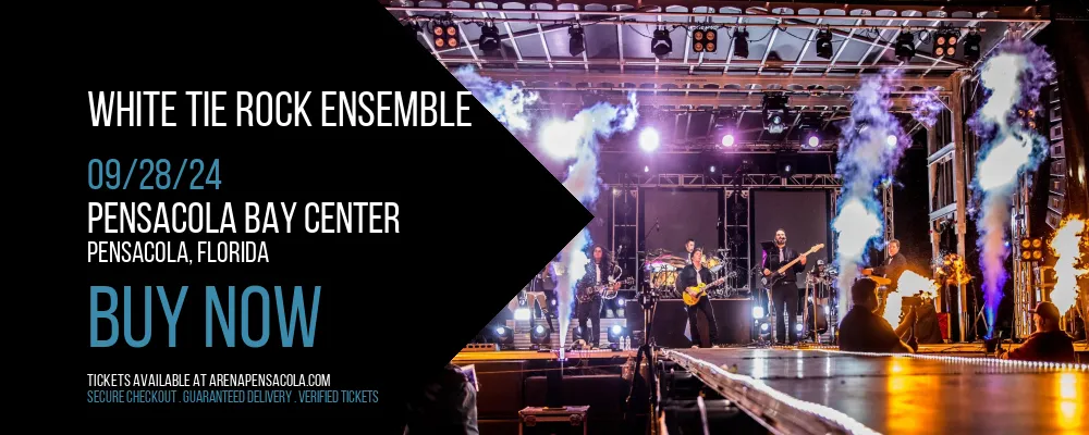 White Tie Rock Ensemble at Pensacola Bay Center