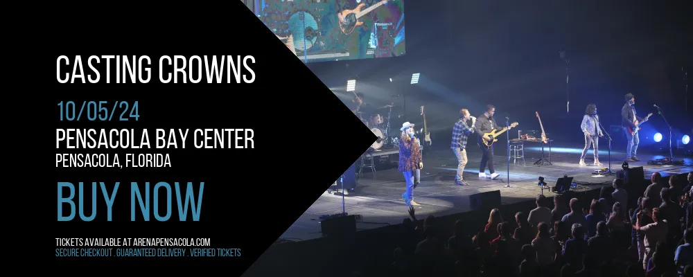 Casting Crowns at Pensacola Bay Center